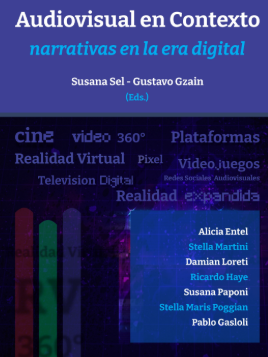 Audiovisual en contexto: narrativas en la era digital
